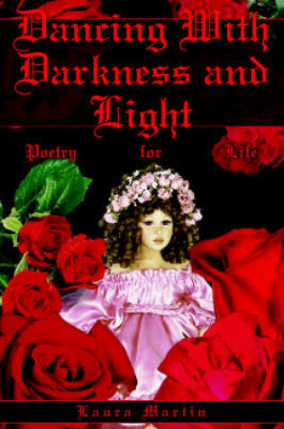 Cover of Dancing With Darkness and Light