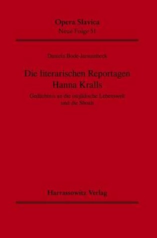 Cover of Die Literarischen Reportagen Hanna Kralls