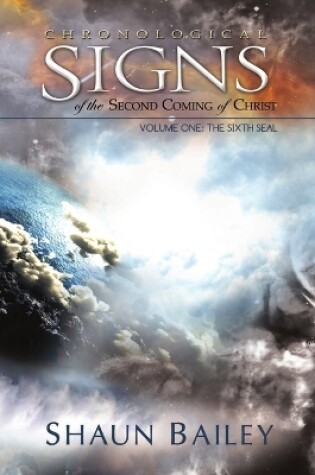 Cover of Chronological Signs of the Second Coming of Christ