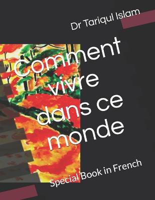 Book cover for Comment vivre dans ce monde