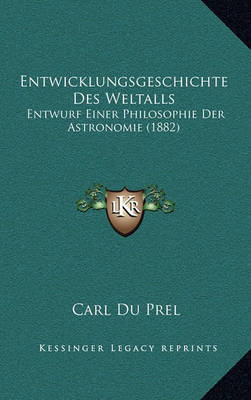 Book cover for Entwicklungsgeschichte Des Weltalls