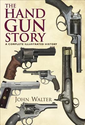 Book cover for The Hand Gun Story