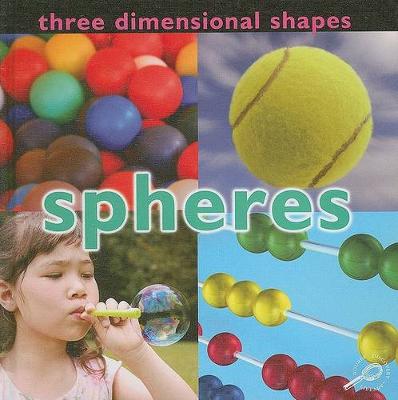 Book cover for Three Dimensional Shapes: Spheres