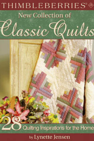 Cover of Thimbleberries New Collection of Classic Quilts