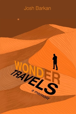 Book cover for Wonder Travels: A Memoir