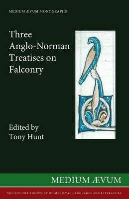 Cover of Three Anglo-Norman Treatises on Falcony