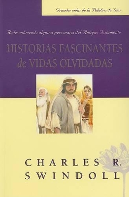 Book cover for Historias Fascinantes de Vidas Olvidadas