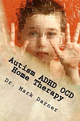 Cover of Autism ADHD OCD