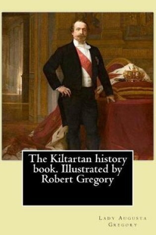 Cover of The Kiltartan history book. Illustrated by Robert Gregory By