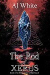 Book cover for The Rod of Xerus