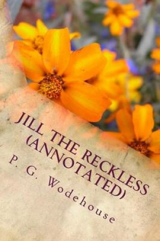 Cover of Jill the Reckless (Annotated)