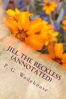 Book cover for Jill the Reckless (Annotated)