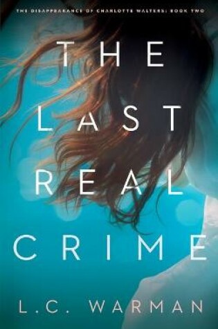Cover of The Last Real Crime