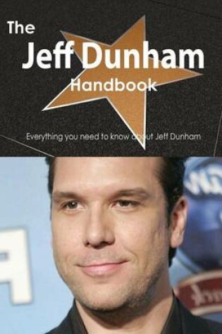 Cover of The Jeff Dunham Handbook - Everything You Need to Know about Jeff Dunham