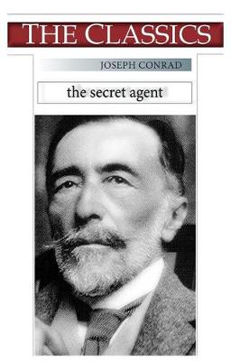 Book cover for Joseph Conrad, The Secret Agent