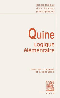 Book cover for Willard Von Orman Quine: Logique Elementaire