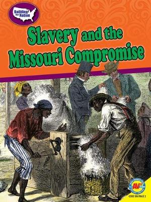 Book cover for Slavery and the Missouri Compromise