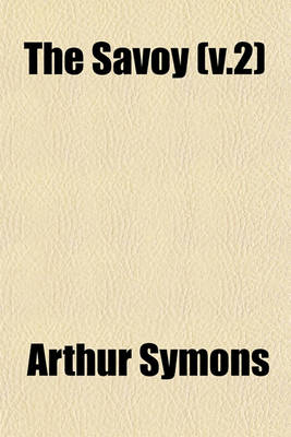 Book cover for The Savoy (V.2)