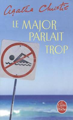 Book cover for Le Major Parlait Trop