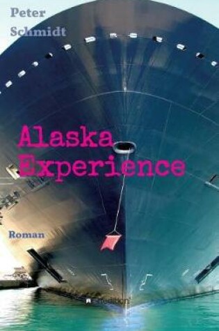 Cover of Alaska Experience