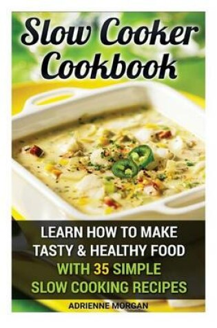 Cover of Slow Cooker Cookbook