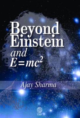 Book cover for Beyond Einstein and E = mc2