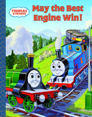 Book cover for May the Best Engine Win (Thomas & Friends)