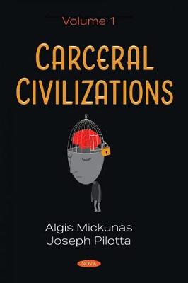 Book cover for Carceral Civilizations