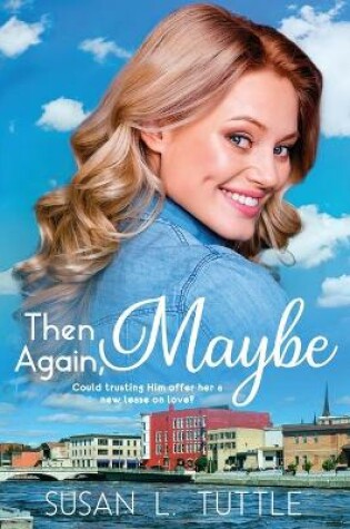 Cover of Then Again, Maybe