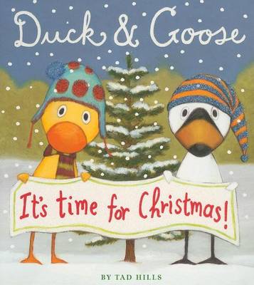 Book cover for Duck & Goose, It's Time for Christmas!