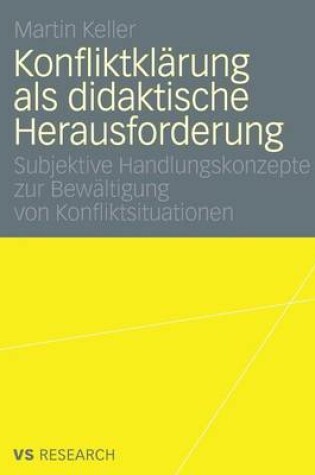 Cover of Konfliktklarung ALS Didaktische Herausforderung