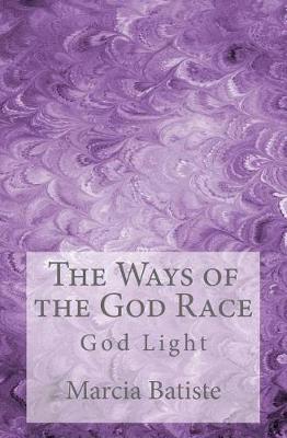 Book cover for The Ways of the God Race