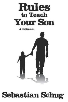Book cover for Rules to Teach Your Son