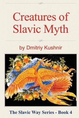 Cover of Creatures of Slavic Myth