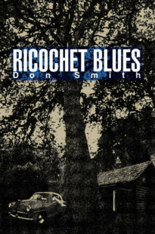 Cover of Ricochet Blues