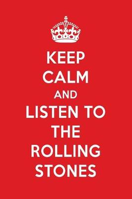 Book cover for Keep Calm and Listen to the Rolling Stones