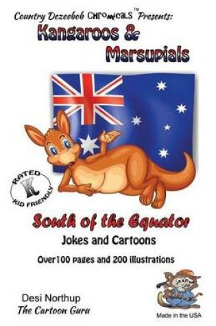 Cover of Kangaroo's & Marsupials -- South of the Equator -- Jokes and Cartroons