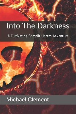 Cover of Into The Darkness