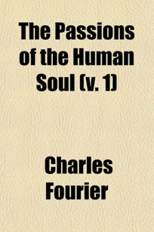 Cover of The Passions of the Human Soul (V. 1)