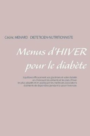 Cover of Menus d'hiver pour le diabète