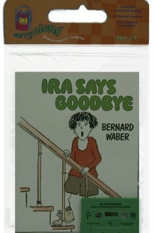 Cover of IRA Says Goodbye/Book and Cassette
