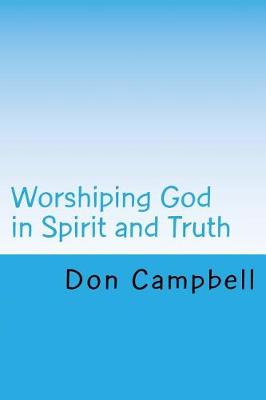 Book cover for Worshiping God in Spirit and Truth