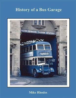 Book cover for Preston Deepdale - History of a Bus Garage