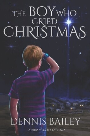 Cover of The Boy Who Cried Christmas