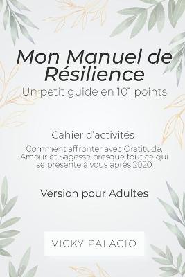 Book cover for Mon Manuel de Resilience