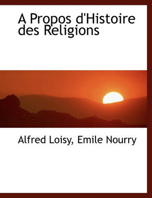 Book cover for A Propos D'Histoire Des Religions