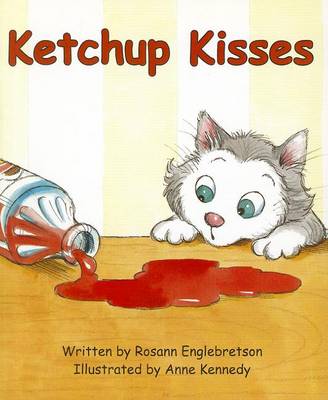 Cover of Ready Readers, Stage Abc, Book 37, Ketchup Kisses, Single Copy
