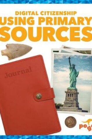 Cover of Using Primary Sources
