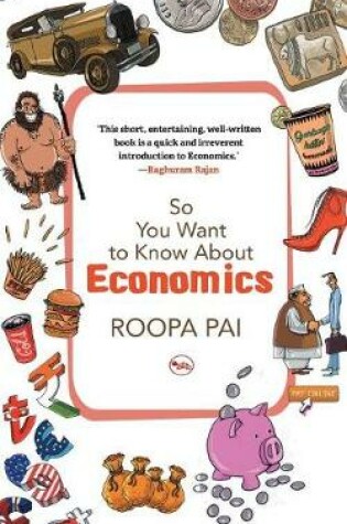 Cover of So You Want to Know About Economics