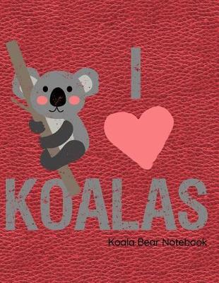 Book cover for Koala Bear Notebook